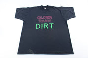 1990 Older Than Dirt Funny T-Shirt - ThriftedThreads.com