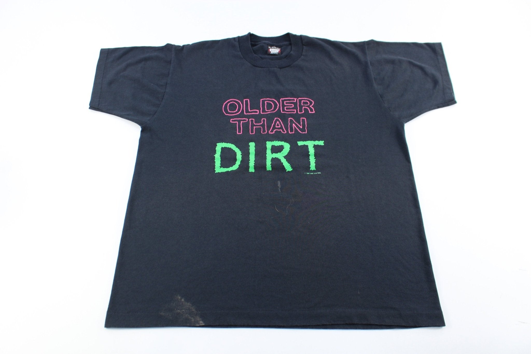 1990 Older Than Dirt Funny T-Shirt - ThriftedThreads.com