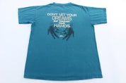 90's No Fear Don't Let Your Dreams Slip Through Your Hands T-shirt - Shirts & Tops - Thrifted Threads