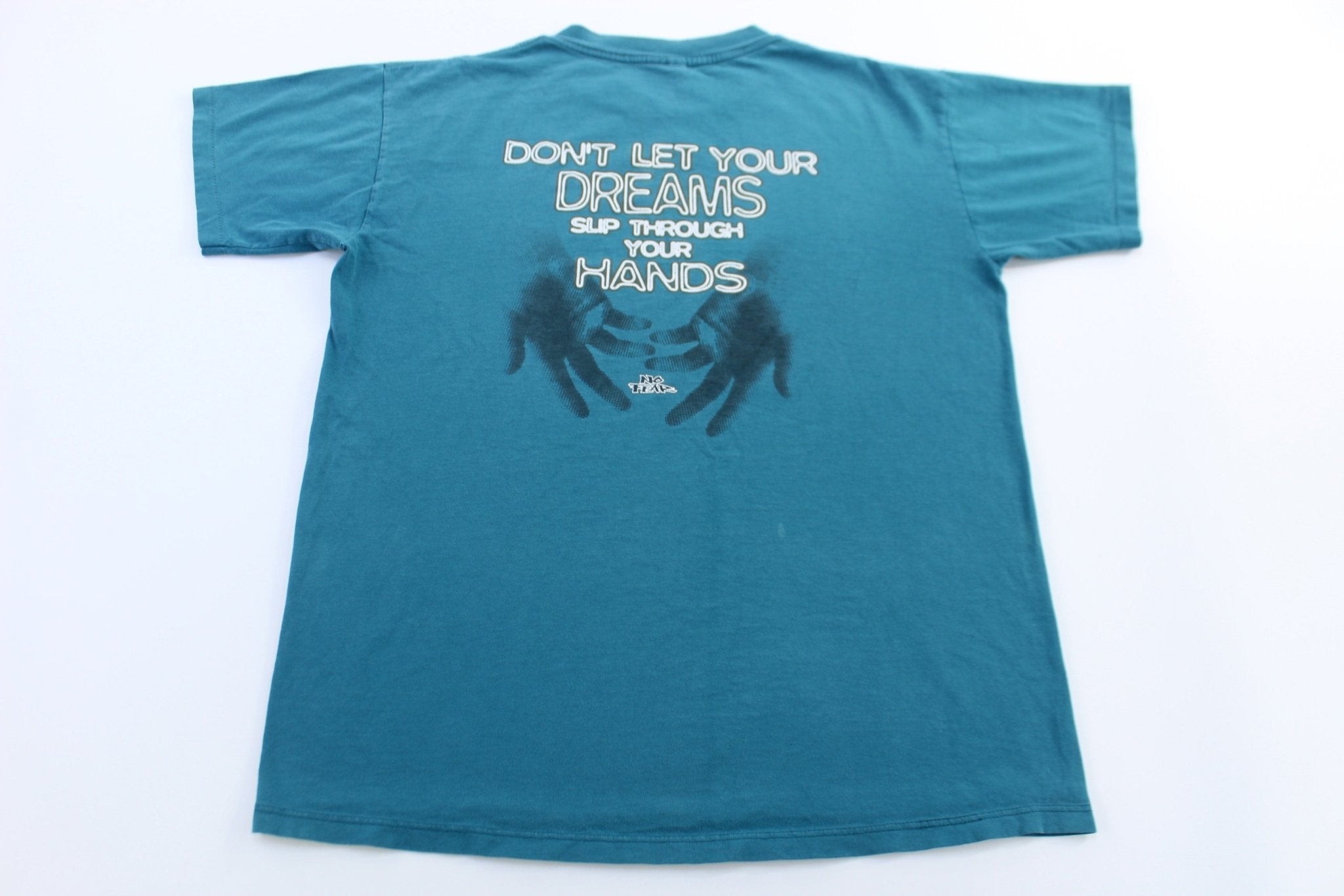 90's No Fear Don't Let Your Dreams Slip Through Your Hands T-shirt - Shirts & Tops - Thrifted Threads