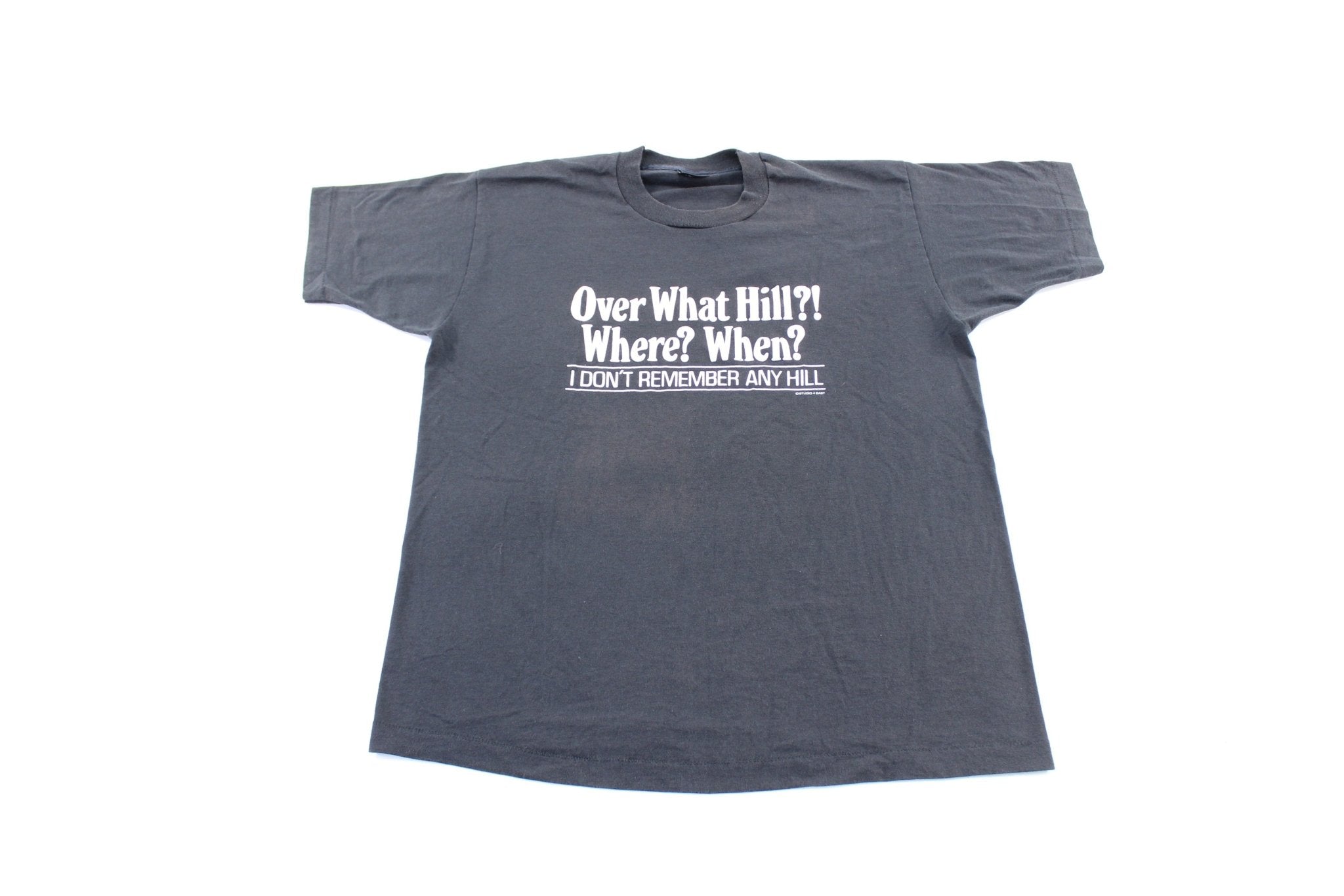 90's Over What Hill? Where? When? Funny T-Shirt - ThriftedThreads.com