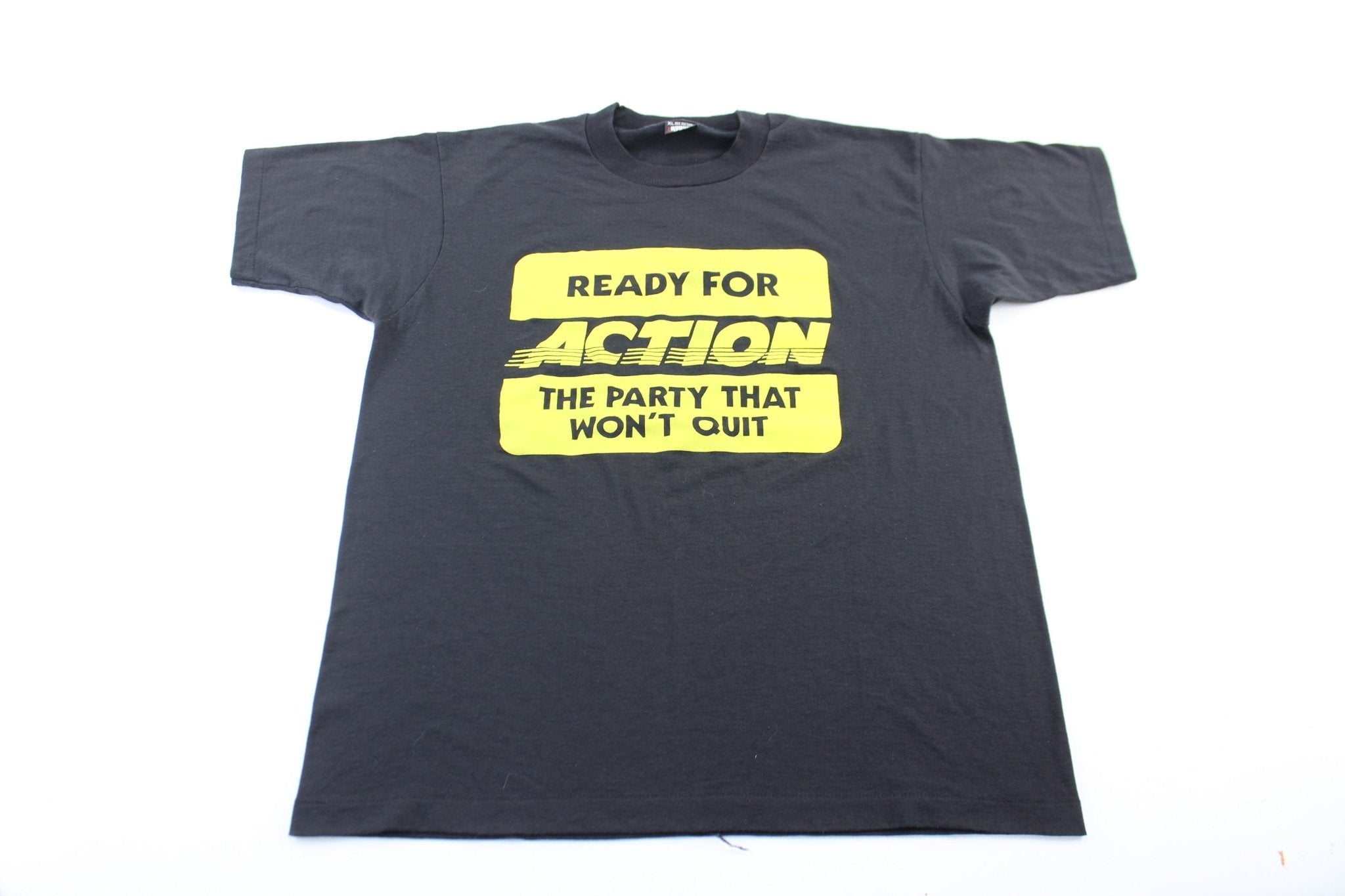 90's Ready For Action The Party That Won't Quit T-Shirt - T-Shirt - Thrifted Threads