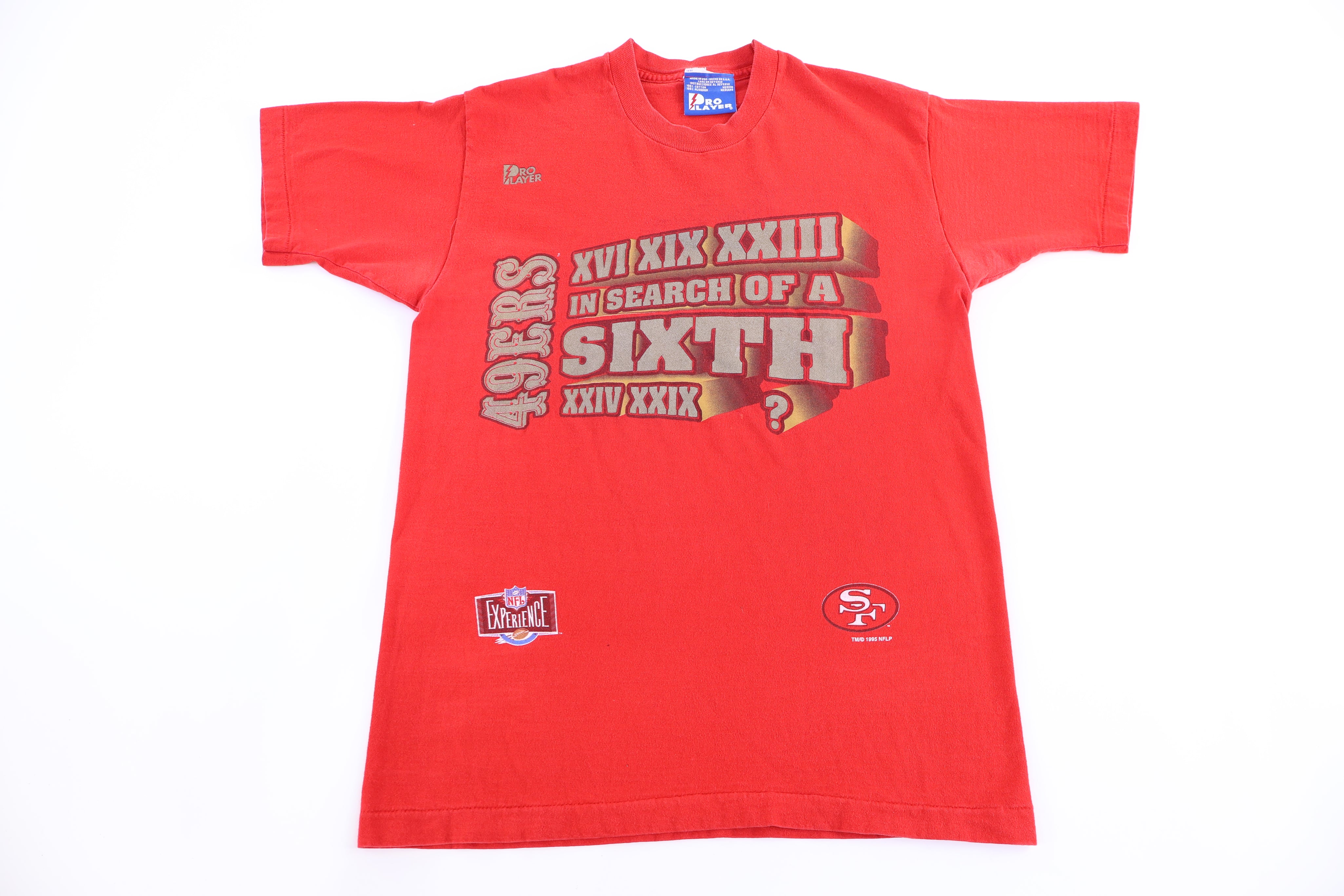 1995 San Francisco 49ers In Search of A Six T-shirt