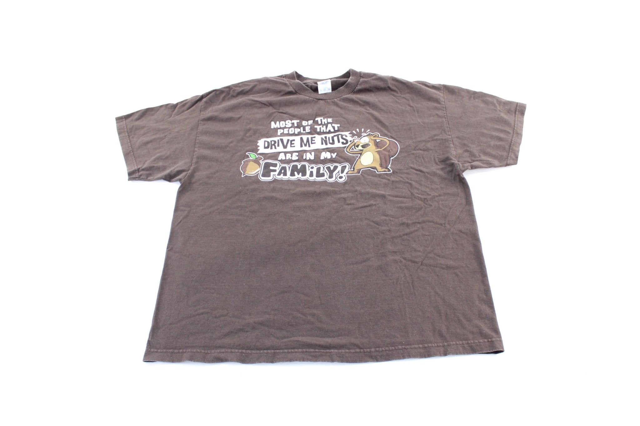 Most Of The People That Drive Me Nuts Are In My Family Funny T-Shirt - ThriftedThreads.com